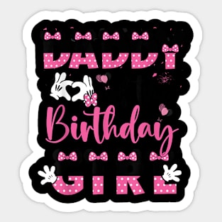 Daddy Of The Birthday Girl Mouse Family Matching Sticker